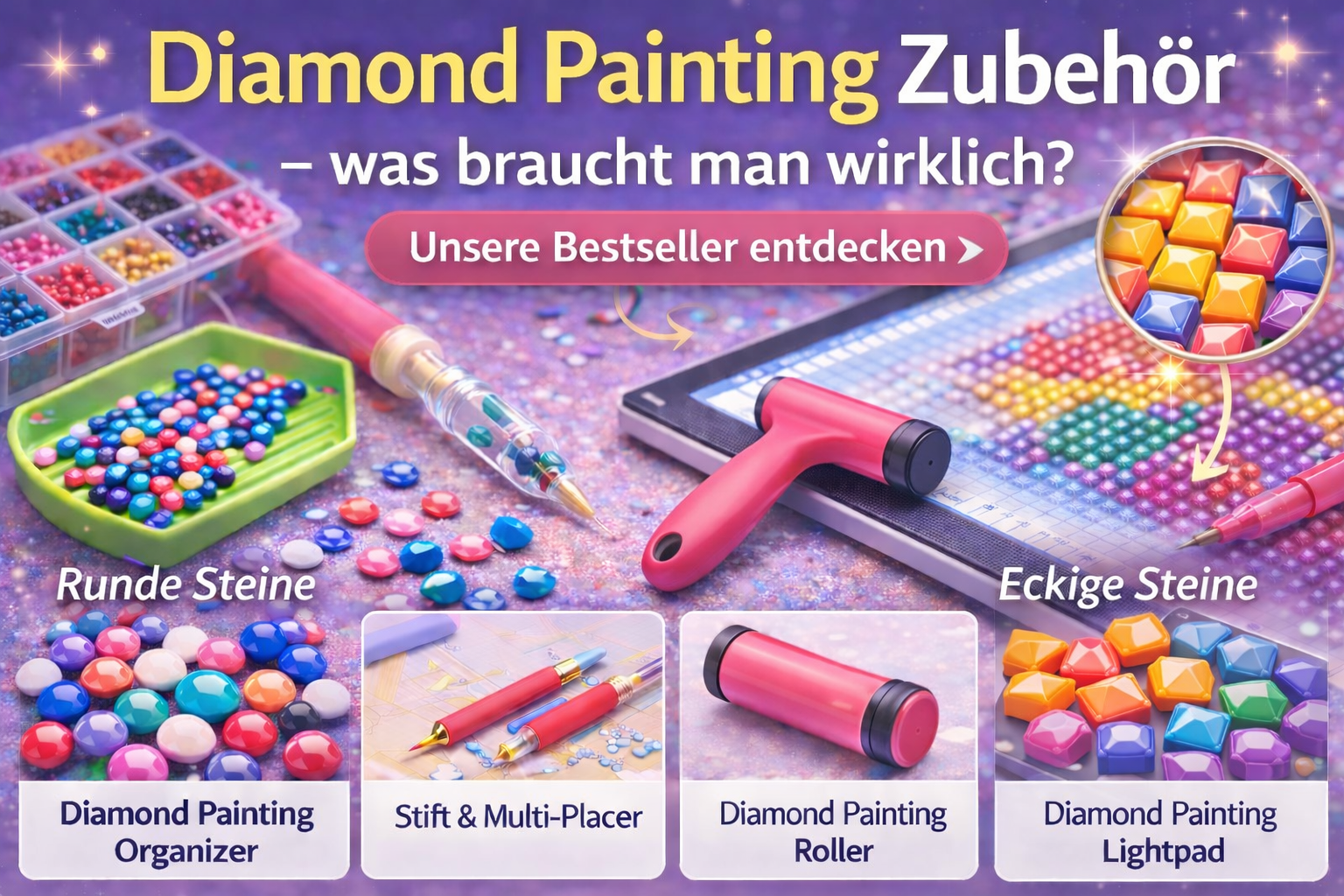 Diamond Painting Zubehör - was braucht man wirklich - Kreativsein.shop